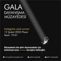 Gala Müzayede | Dayanışma Müzayedesi