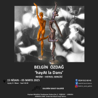 Belgin Özdağ hayAt la Dans  14 Nisan - 5 Mayıs 2025