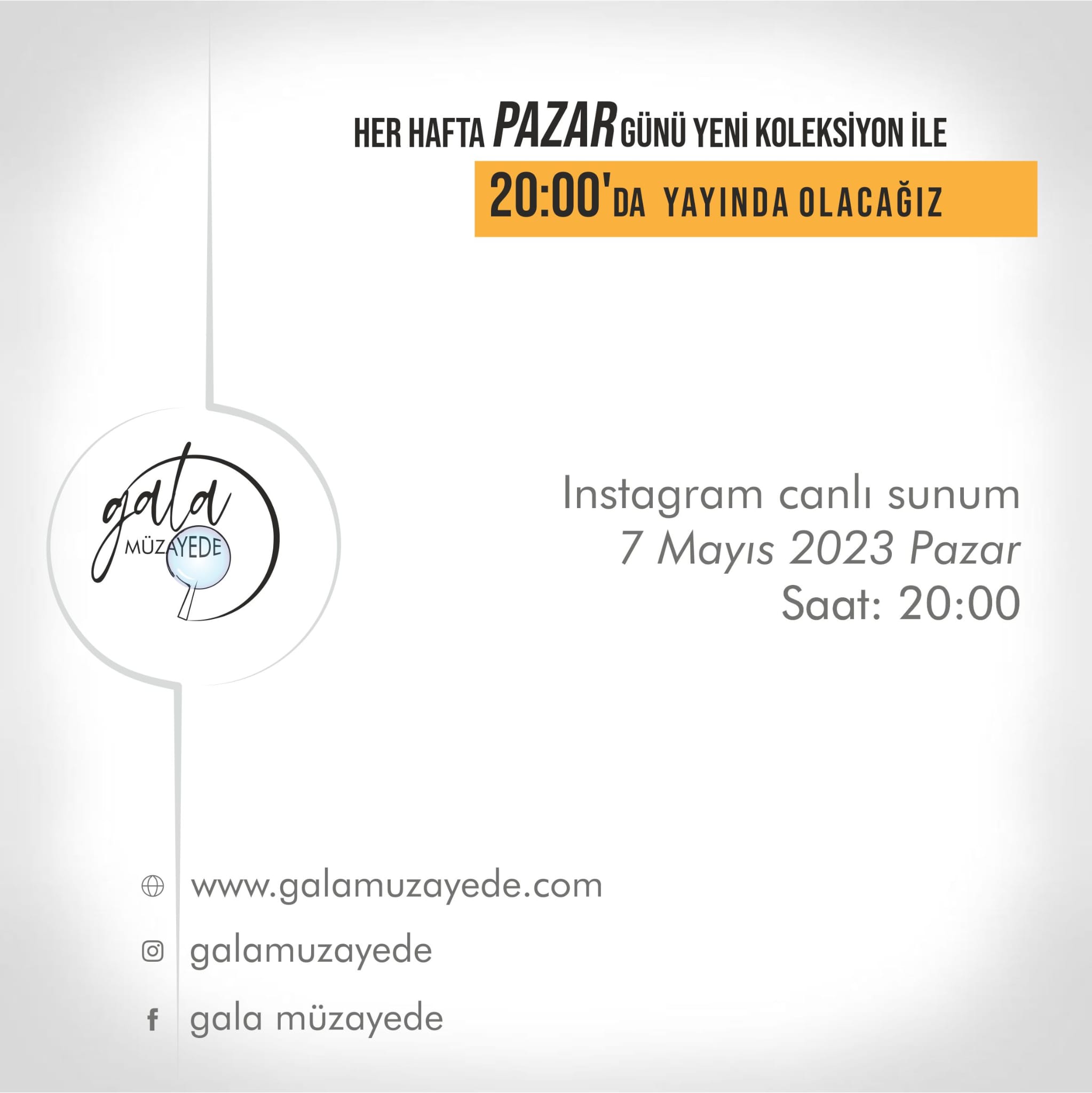 Gala Müzayede | İnstagram Canlı Sunum