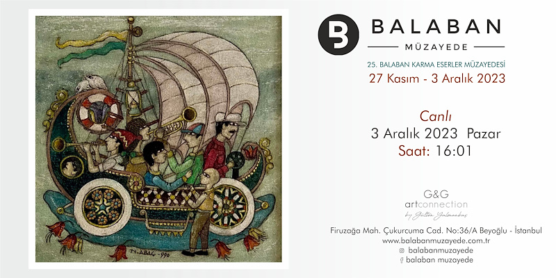Balaban Müzayede | 25. BALABAN KARMA ESERLER MÜZAYEDESİ