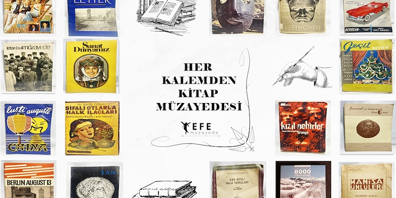 Efe Müzayede | HER KALEMDEN KİTAP MÜZAYEDESİ