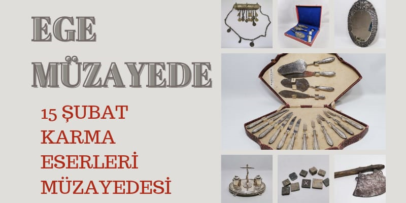Ege Müzayede | 15 ŞUBAT KARMA ESERLER MÜZAYEDESİ