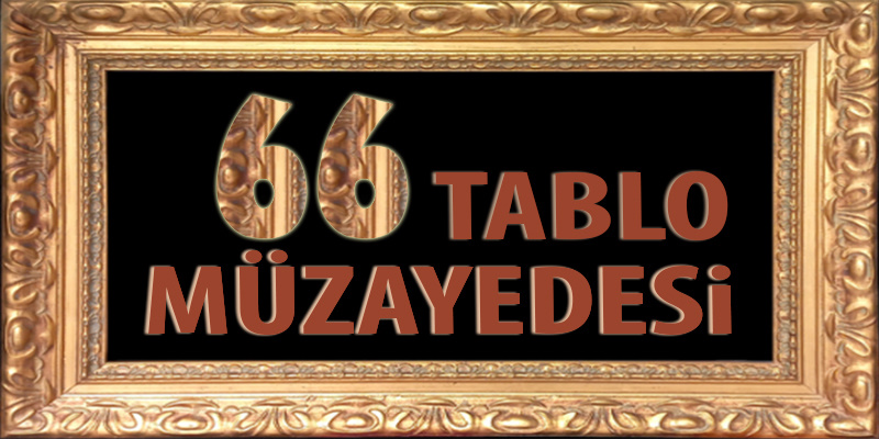 Horhor Sanat Müzayede | 66 adet tablo karma eser müzayedesi