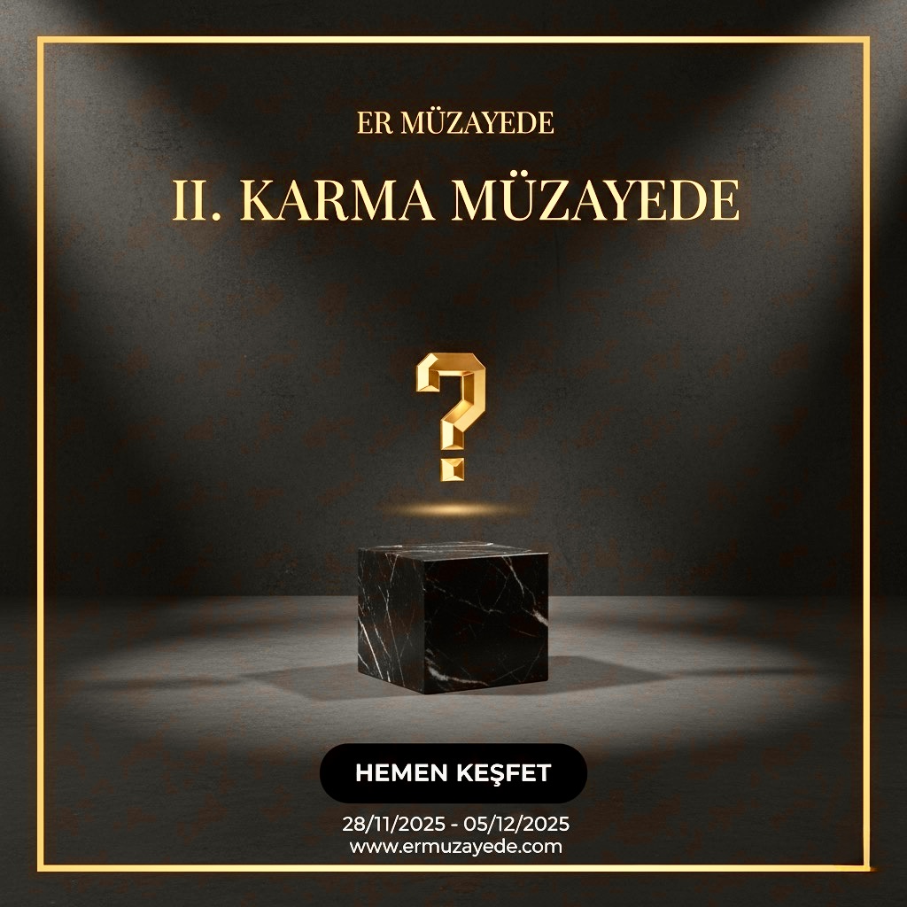 ER MÜZAYEDE | ll. KARMA MÜZAYEDE
